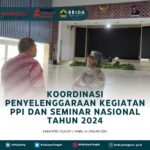 KOORDINASI PENYELENGGARAAN KEGIATAN PPI DAN SEMINAR NASIONAL TAHUN 2024