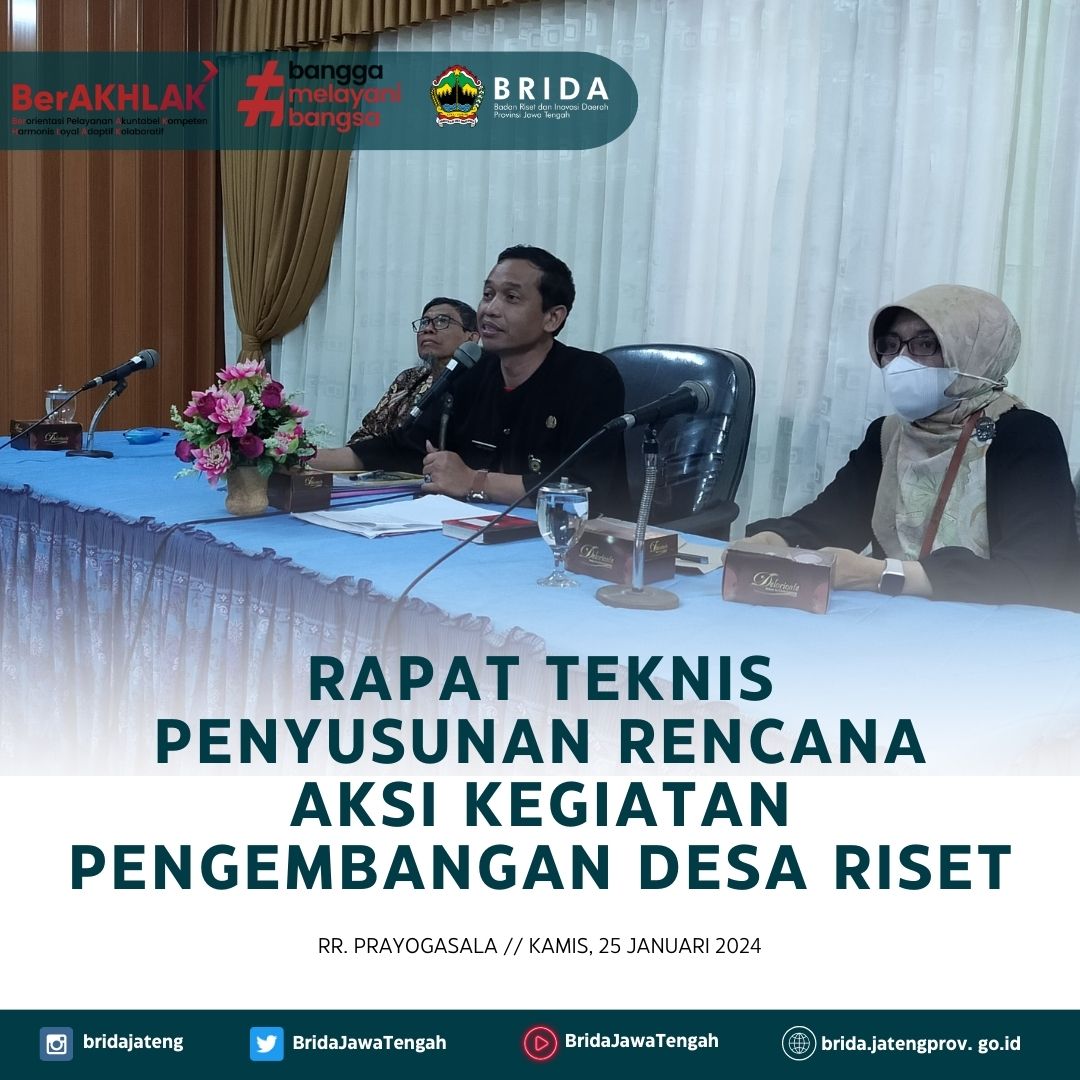 RAPAT TEKNIS PENYUSUNAN RENCANA AKSI KEGIATAN PENGEMBANGAN DESA RISET ...