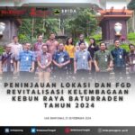 PENINJAUAN LOKASI REVITALISASI KEBUN RAYA BATURRADEN