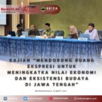 KAJIAN MENDORONG RUANG EKSPRESI UNTUK MENINGKATKAN NILAI EKONOMI DAN EKSISTENSI BUDAYA DI JAWA TENGAH