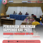 PENERIMAAN KUNJUNGAN BEPPERIDA KAB. PATI