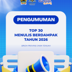 Pengumuman TOP 30 Menulis Berdampak Tahun 2026